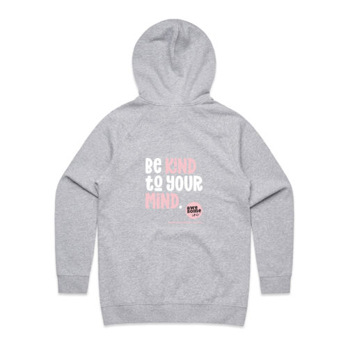 Be Kind To Your Mind - Womens Supply Hood Thumbnail