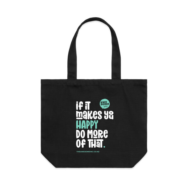 If It Makes You Happy - Tote Thumbnail