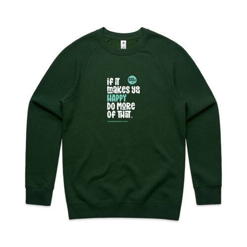 If It Makes You Happy - Mens Crew Thumbnail