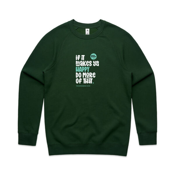 If It Makes You Happy - Mens Crew Thumbnail